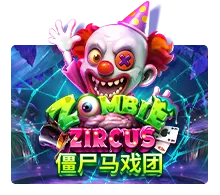 Joker123 : Zombie Zircus - ATHENA777