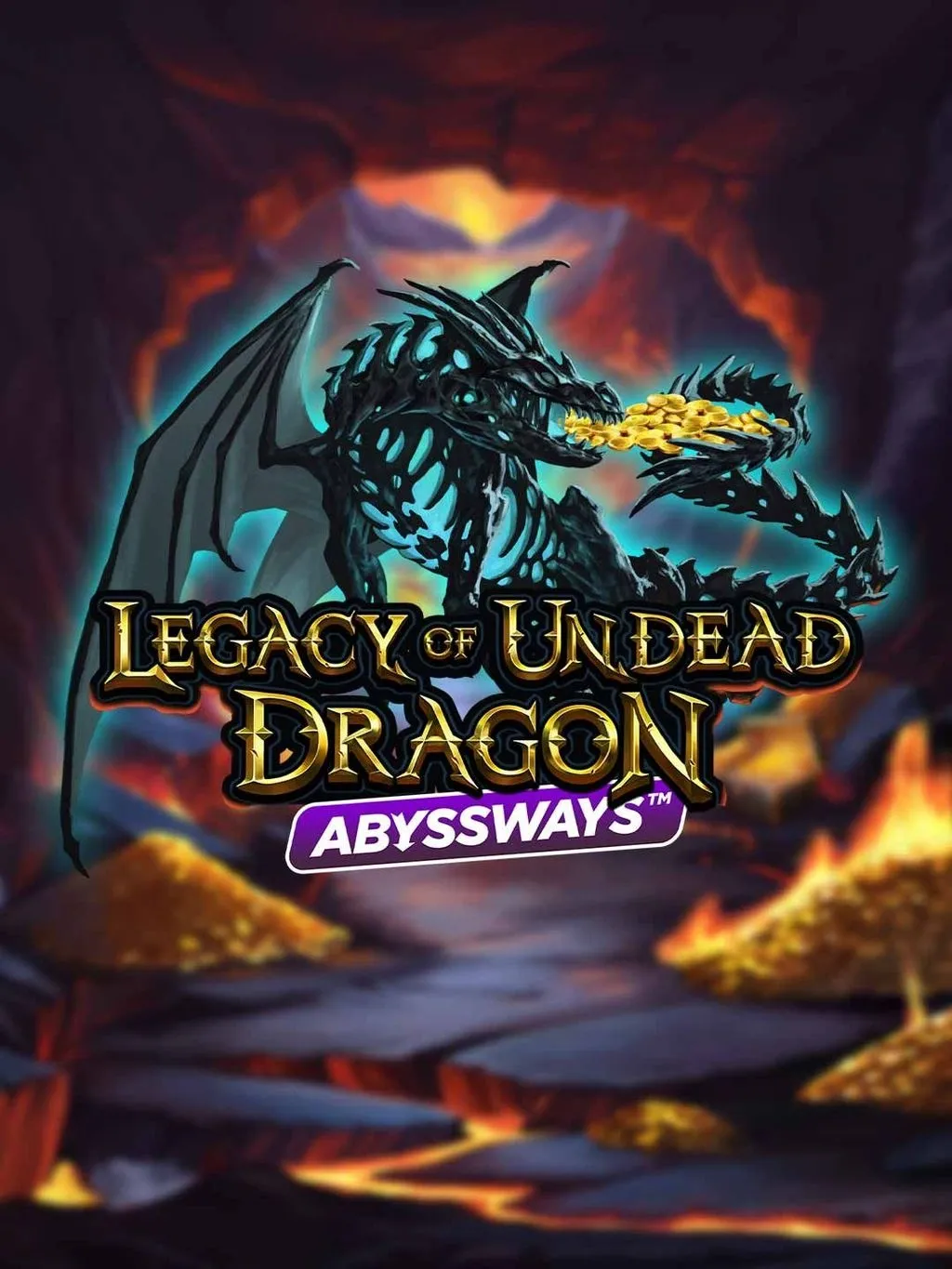 Legacy of Undead Dragon ABYSSWAYS - ATHENA777
